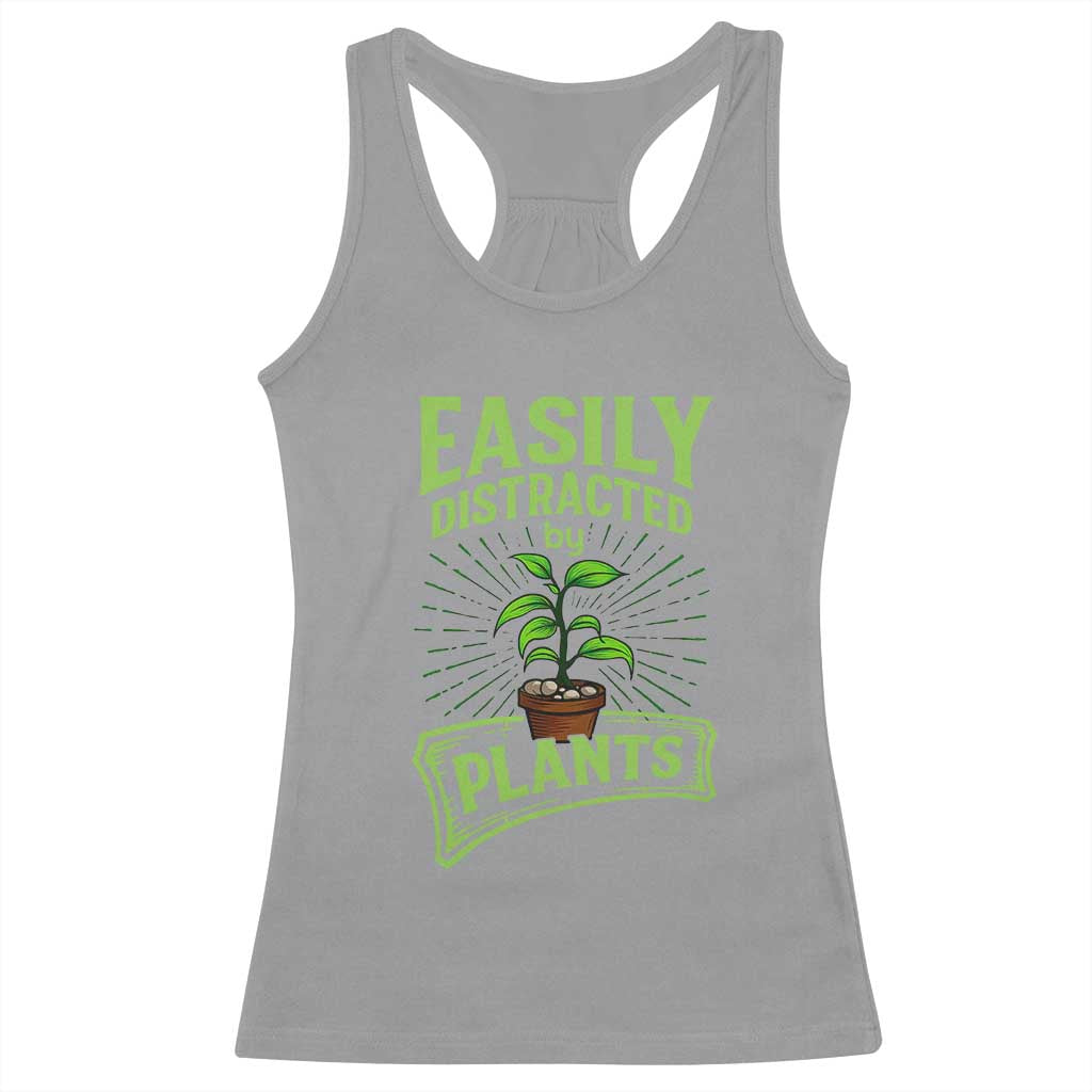 Easily Distracted By Plants Racerback Tank Top Funny Gardening Lover Gift - Wonder Print Shop