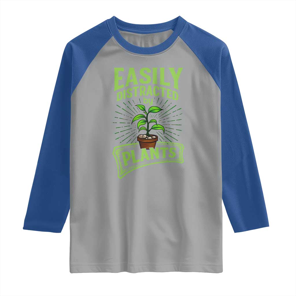 Easily Distracted By Plants Raglan Shirt Funny Gardening Lover Gift - Wonder Print Shop