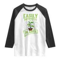 Easily Distracted By Plants Raglan Shirt Funny Gardening Lover Gift - Wonder Print Shop