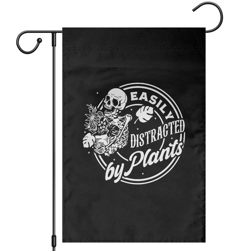 Easily Distracted By Plants Skeleton Garden Flag Funny Gardener Plant Lover - Wonder Print Shop