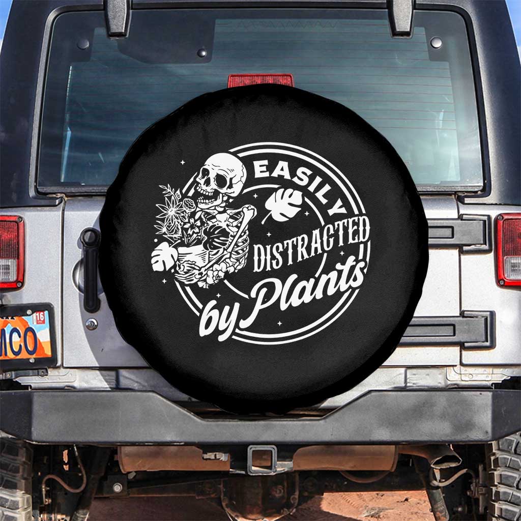 Easily Distracted By Plants Skeleton Spare Tire Cover Funny Gardener Plant Lover - Wonder Print Shop