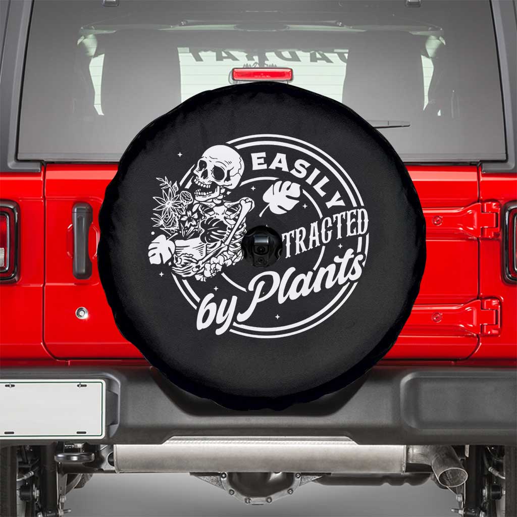 Easily Distracted By Plants Skeleton Spare Tire Cover Funny Gardener Plant Lover - Wonder Print Shop