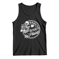 Easily Distracted By Plants Skeleton Tank Top Funny Gardener Plant Lover - Wonder Print Shop
