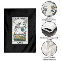 Funny Never Enough Plants Gardening Skeleton Garden Flag Plant Lover Gift Tarot Card Graphic - Wonder Print Shop
