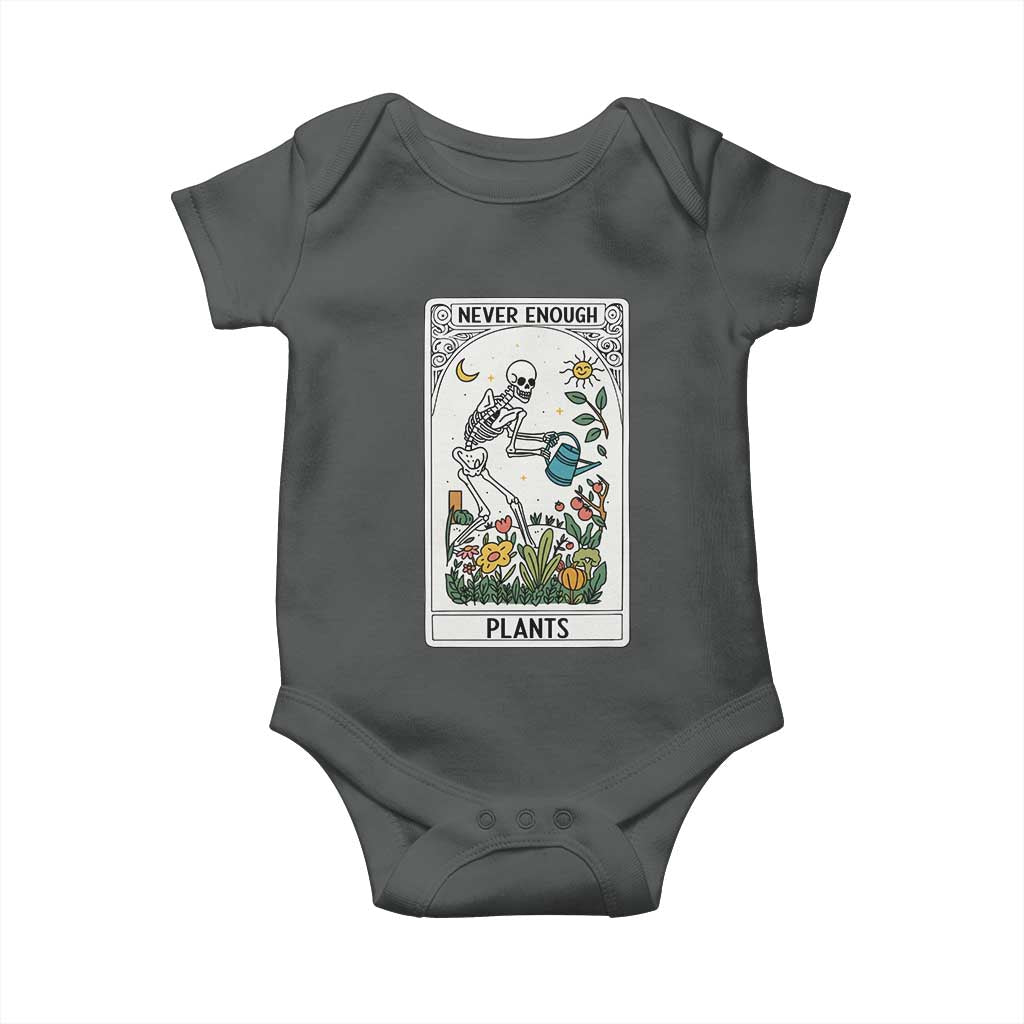 Funny Never Enough Plants Gardening Skeleton Baby Onesie Plant Lover Gift Tarot Card Graphic - Wonder Print Shop