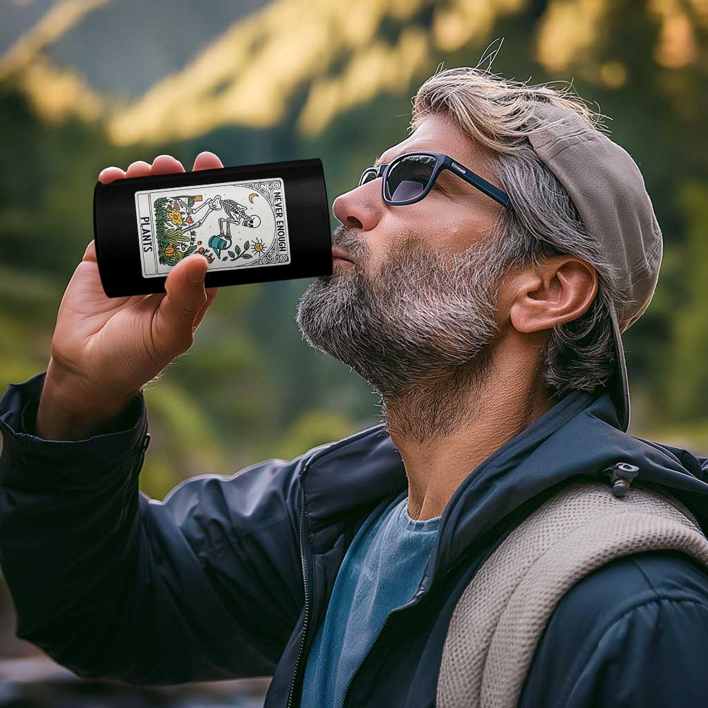 Funny Never Enough Plants Gardening Skeleton 4 in 1 Can Cooler Tumbler Plant Lover Gift Tarot Card Graphic - Wonder Print Shop