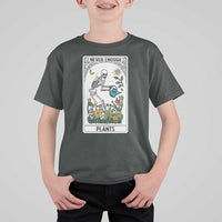 Funny Never Enough Plants Gardening Skeleton T Shirt For Kid Plant Lover Gift Tarot Card Graphic - Wonder Print Shop