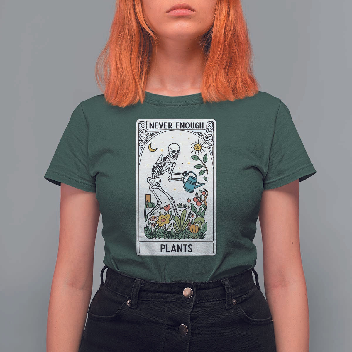 Funny Never Enough Plants Gardening Skeleton T Shirt For Women Plant Lover Gift Tarot Card Graphic - Wonder Print Shop