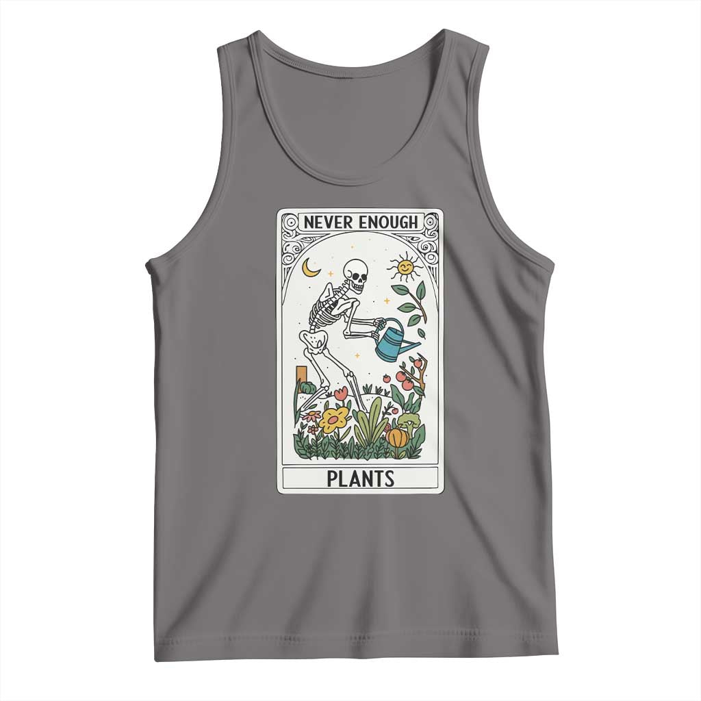 Funny Never Enough Plants Gardening Skeleton Tank Top Plant Lover Gift Tarot Card Graphic - Wonder Print Shop