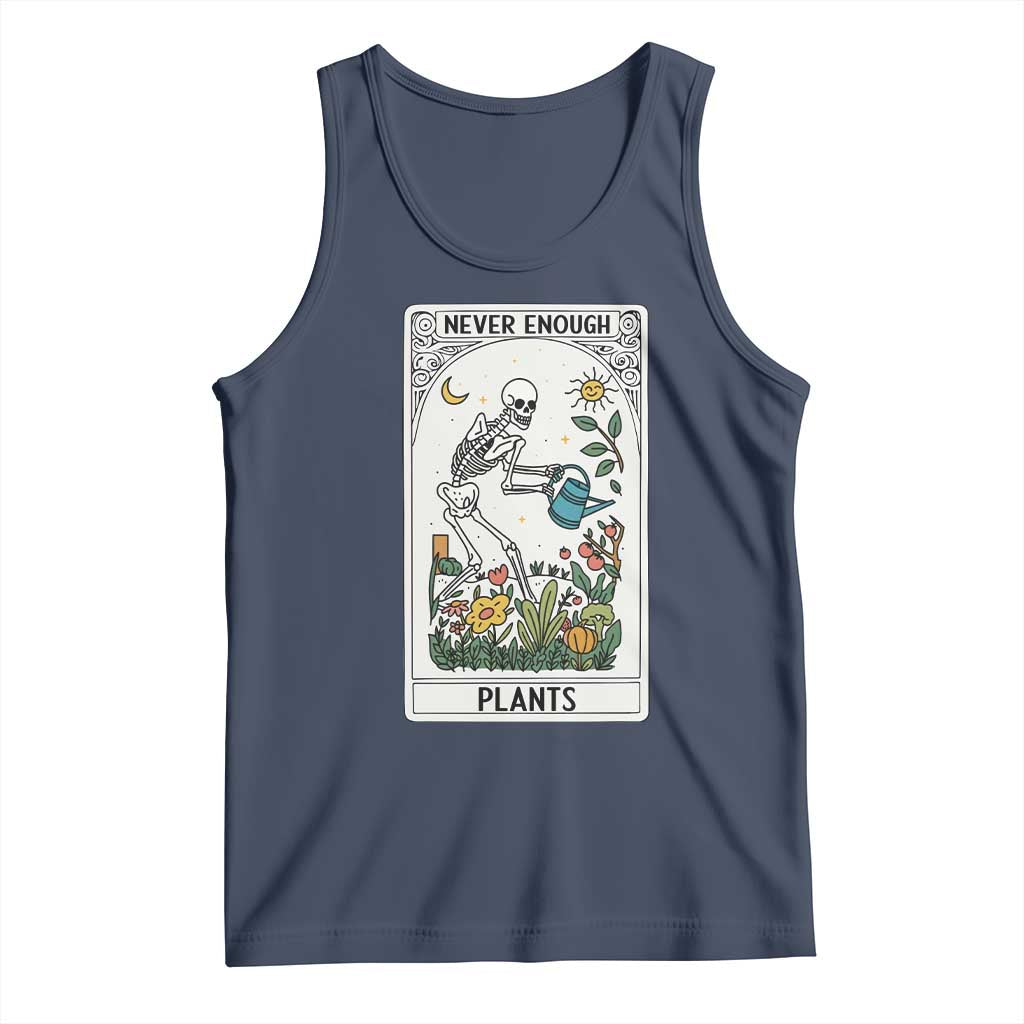 Funny Never Enough Plants Gardening Skeleton Tank Top Plant Lover Gift Tarot Card Graphic - Wonder Print Shop