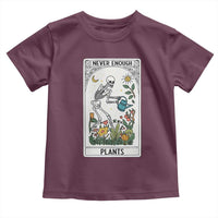 Funny Never Enough Plants Gardening Skeleton Toddler T Shirt Plant Lover Gift Tarot Card Graphic - Wonder Print Shop