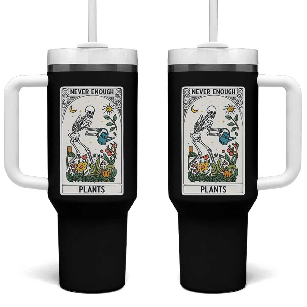 Funny Never Enough Plants Gardening Skeleton Tumbler With Handle Plant Lover Gift Tarot Card Graphic - Wonder Print Shop