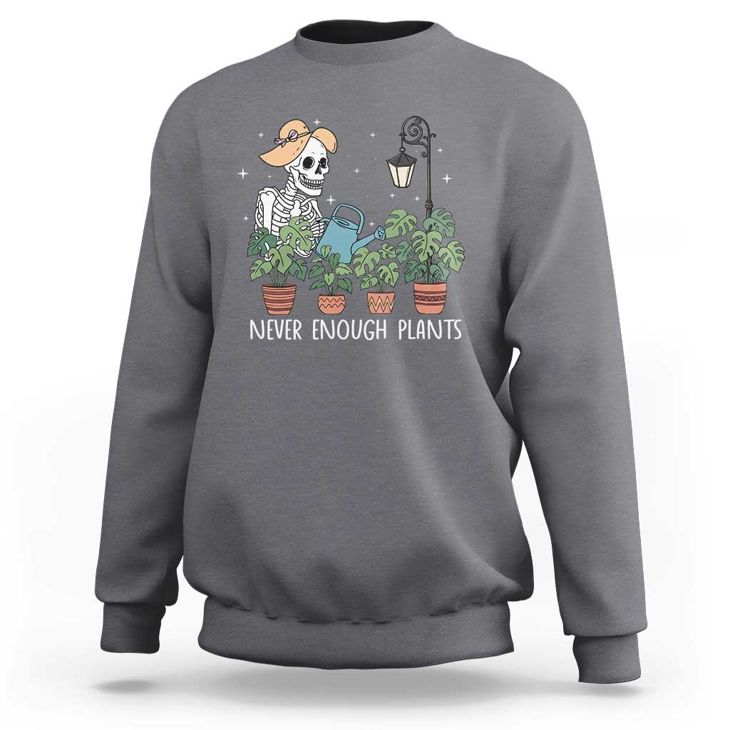 Skeleton Monstera Lover Sweatshirt Never Enough Plants - Wonder Print Shop