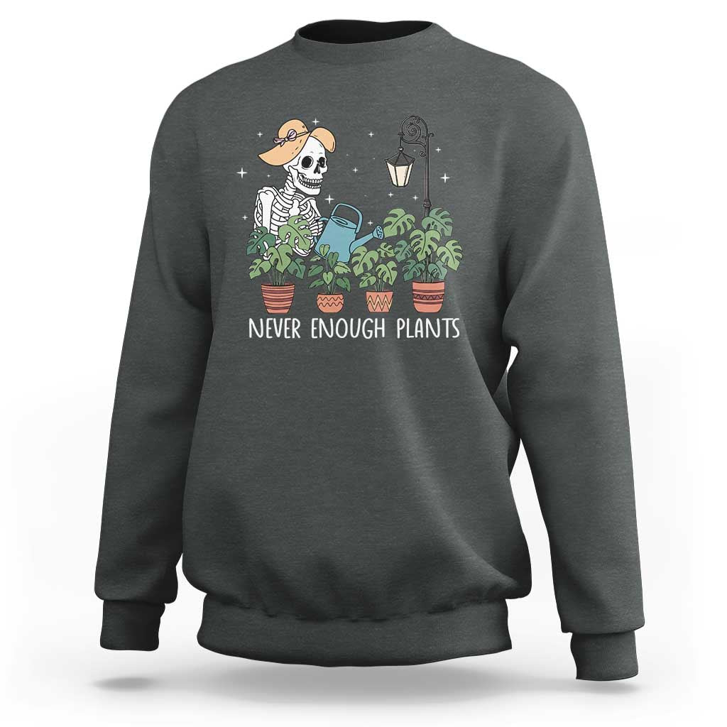 Skeleton Monstera Lover Sweatshirt Never Enough Plants - Wonder Print Shop