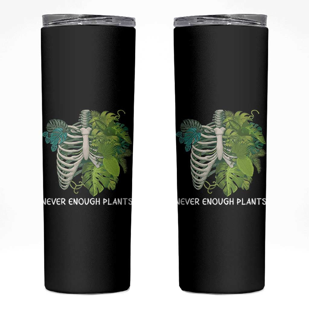 Monstera Plant Body Skeleton Skinny Tumbler Never Enough Plants - Wonder Print Shop