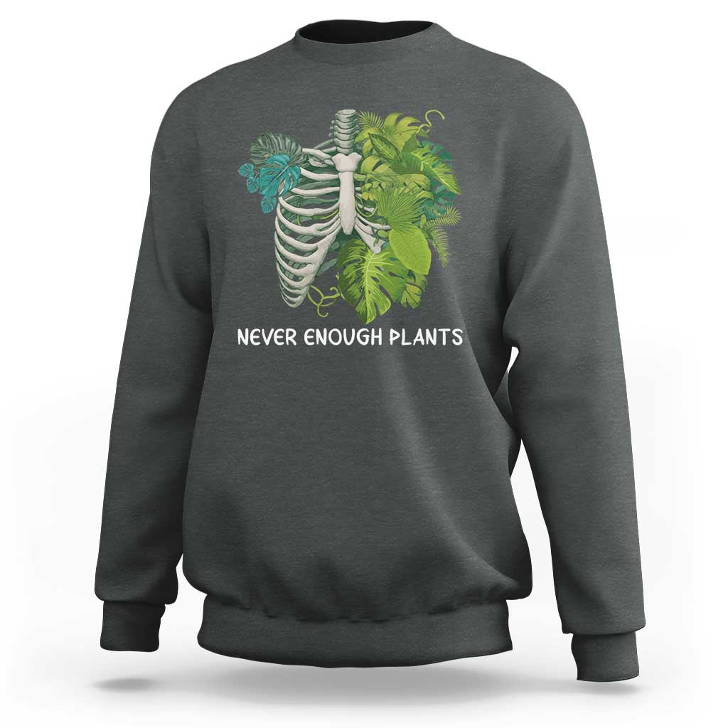 Monstera Plant Body Skeleton Sweatshirt Never Enough Plants - Wonder Print Shop