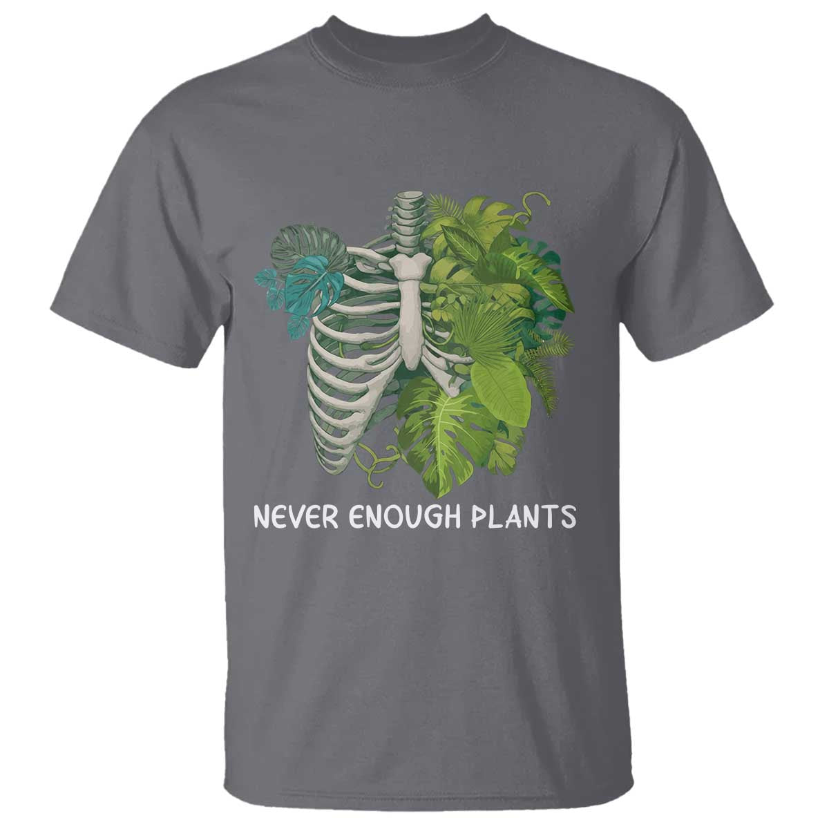 Monstera Plant Body Skeleton T Shirt Never Enough Plants - Wonder Print Shop