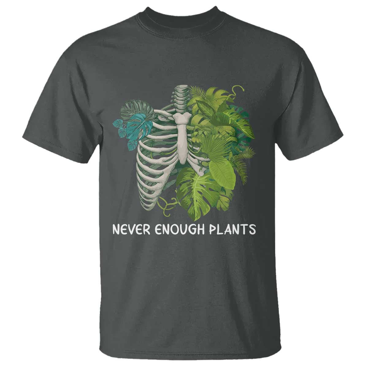 Monstera Plant Body Skeleton T Shirt Never Enough Plants - Wonder Print Shop