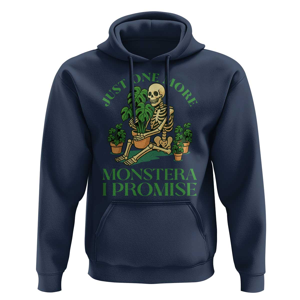 Just One More Monstera Hoodie Skeleton Plant Lover Gift - Wonder Print Shop