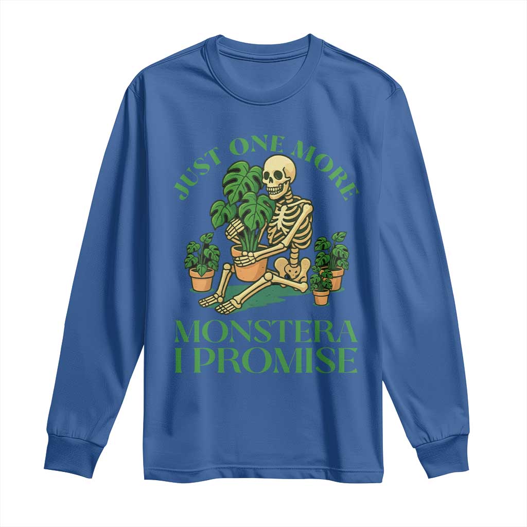 Just One More Monstera Long Sleeve Shirt Skeleton Plant Lover Gift - Wonder Print Shop