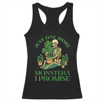 Just One More Monstera Racerback Tank Top Skeleton Plant Lover Gift - Wonder Print Shop