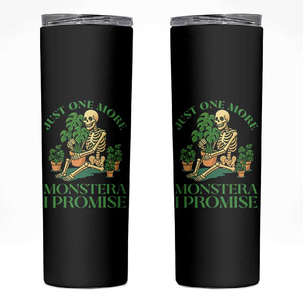 Just One More Monstera Skinny Tumbler Skeleton Plant Lover Gift - Wonder Print Shop