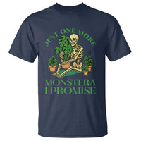 Just One More Monstera T Shirt Skeleton Plant Lover Gift - Wonder Print Shop