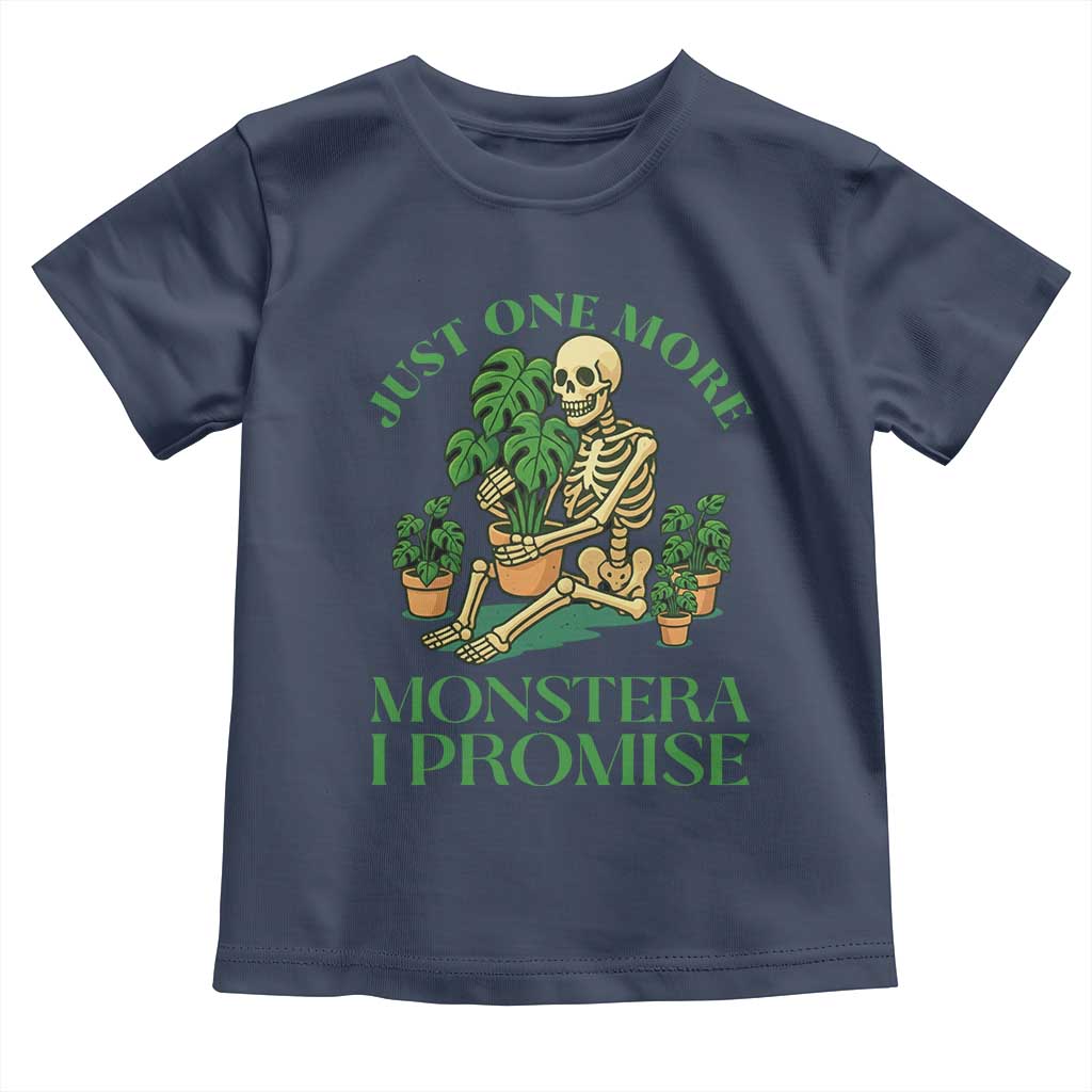 Just One More Monstera Toddler T Shirt Skeleton Plant Lover Gift - Wonder Print Shop