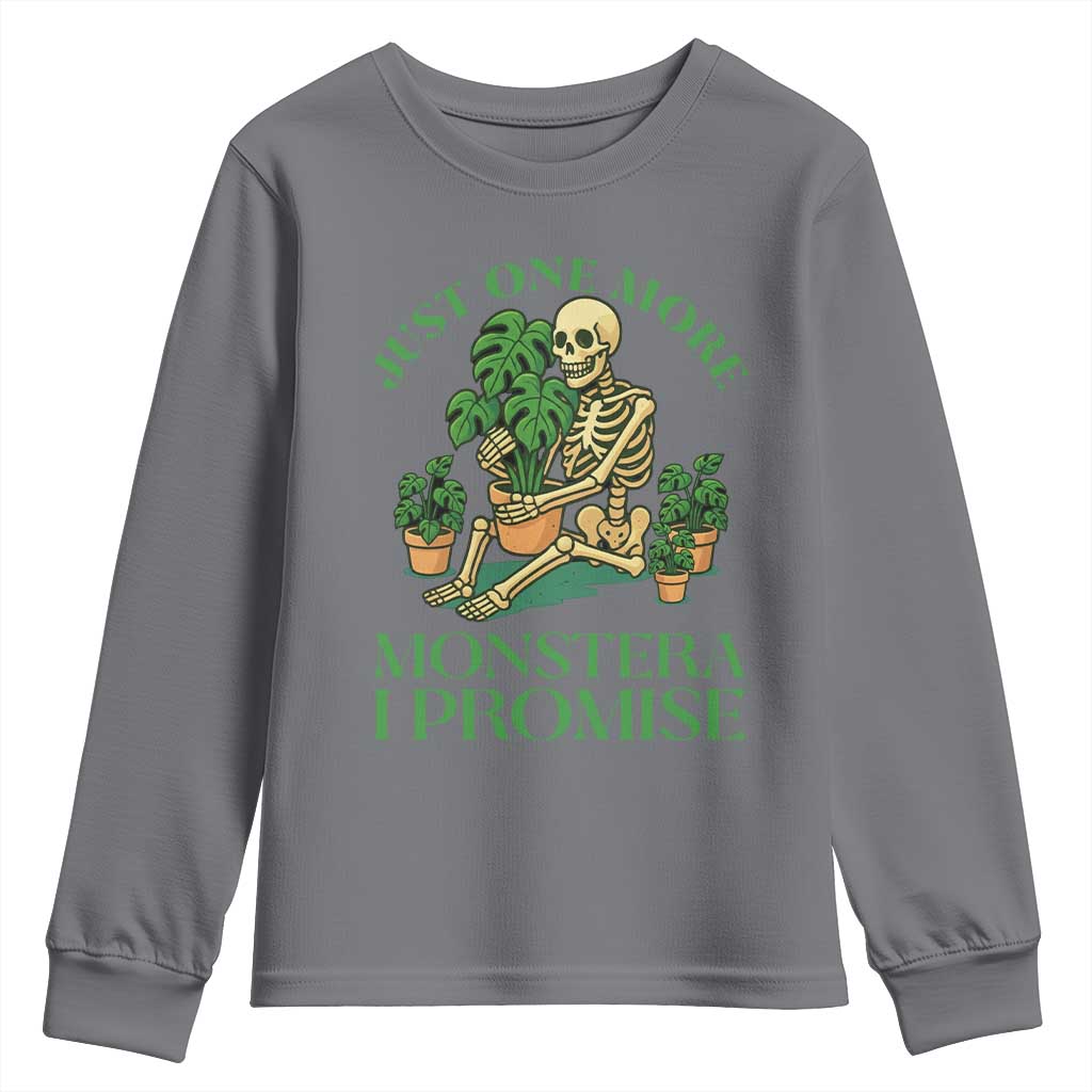 Just One More Monstera Youth Sweatshirt Skeleton Plant Lover Gift - Wonder Print Shop