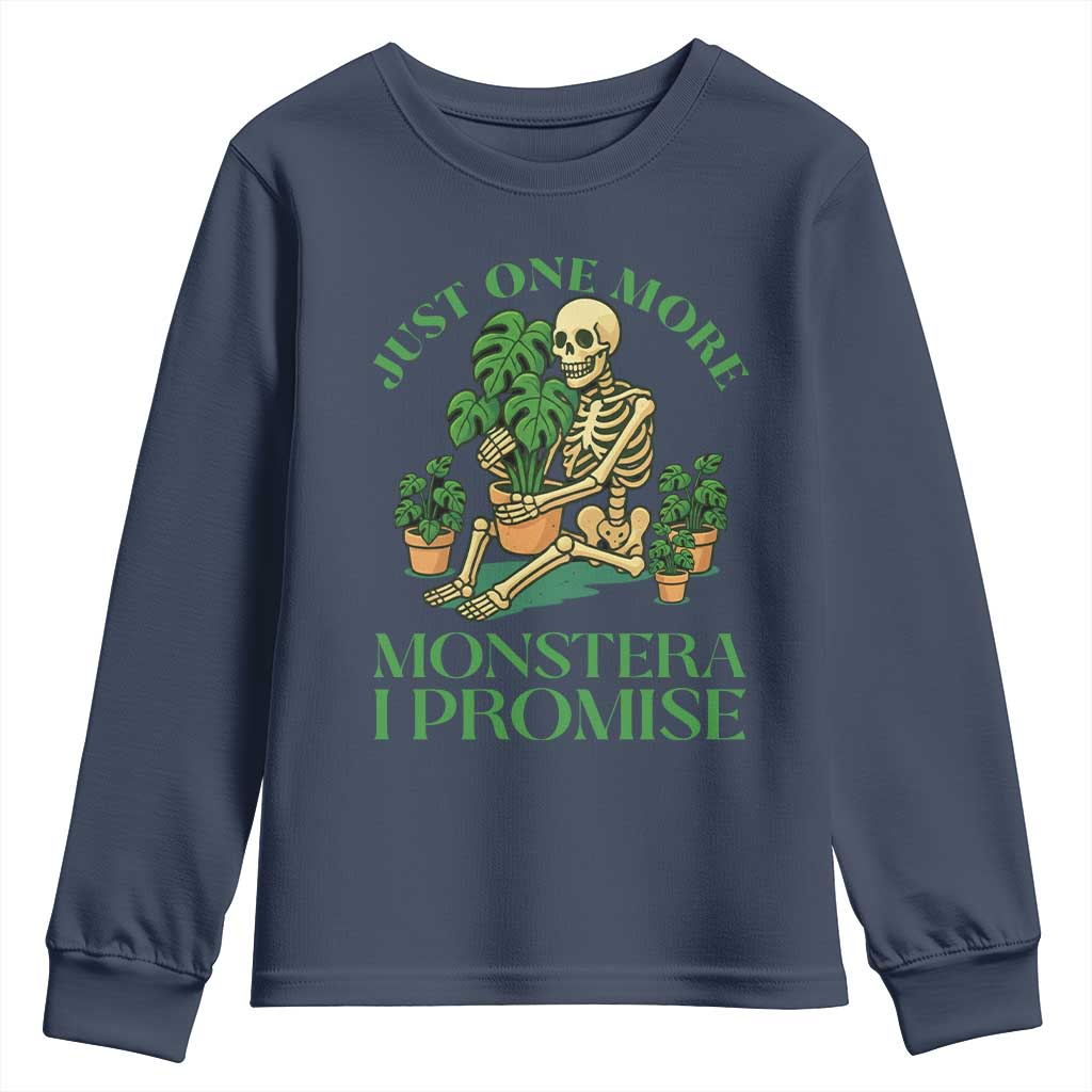Just One More Monstera Youth Sweatshirt Skeleton Plant Lover Gift - Wonder Print Shop