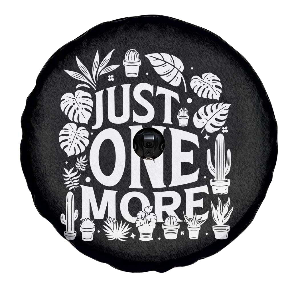 Plant Lover Humor Spare Tire Cover Just One More - Wonder Print Shop