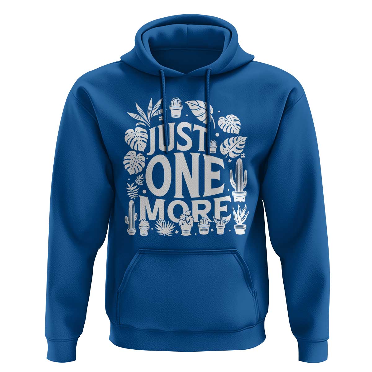 Plant Lover Humor Hoodie Just One More - Wonder Print Shop