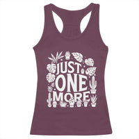 Plant Lover Humor Racerback Tank Top Just One More - Wonder Print Shop