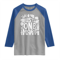 Plant Lover Humor Raglan Shirt Just One More - Wonder Print Shop