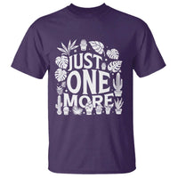 Plant Lover Humor T Shirt Just One More - Wonder Print Shop