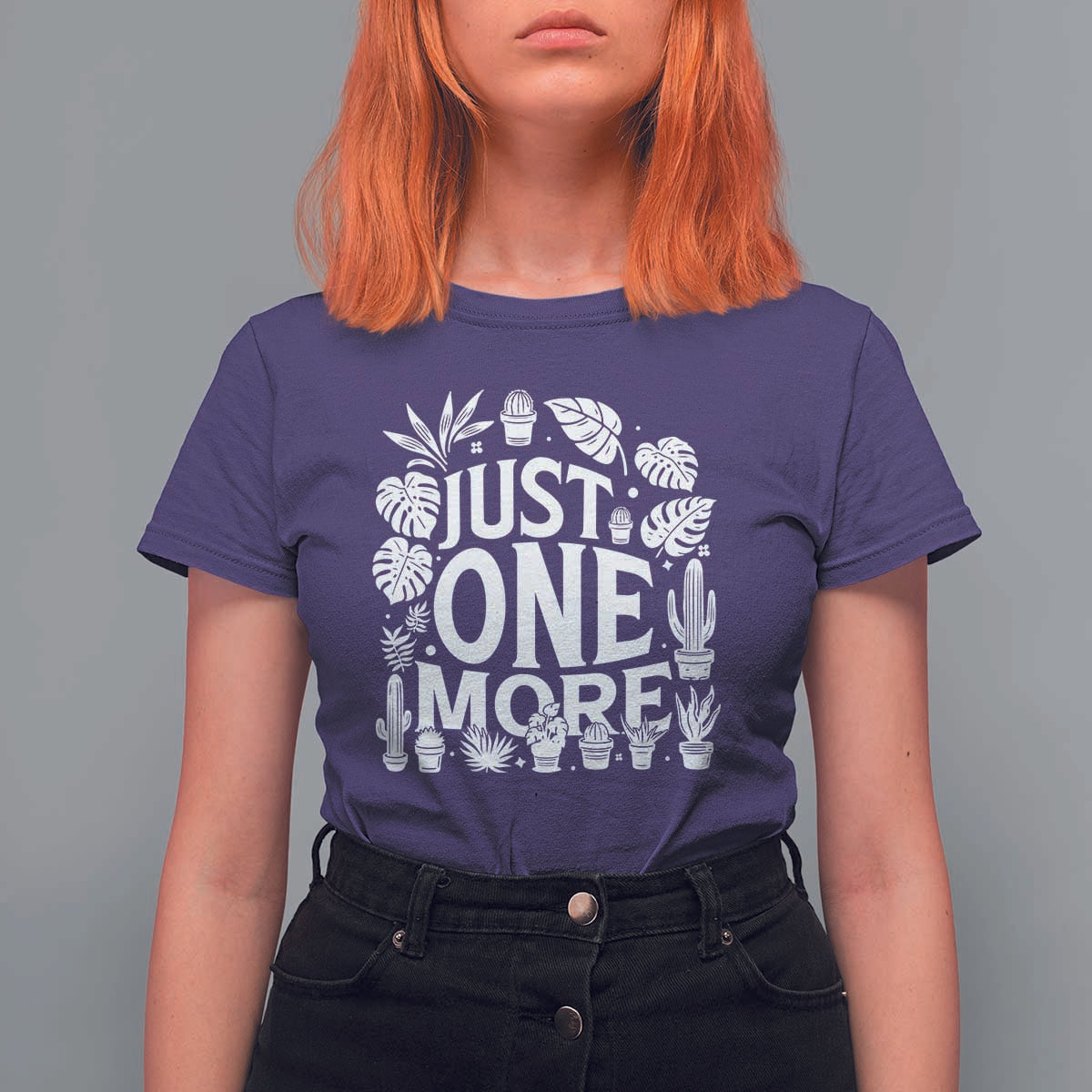 Plant Lover Humor T Shirt For Women Just One More - Wonder Print Shop