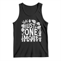 Plant Lover Humor Tank Top Just One More - Wonder Print Shop
