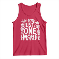 Plant Lover Humor Tank Top Just One More - Wonder Print Shop