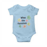 Succulent Lover Gift Baby Onesie What The Fucculent - Wonder Print Shop