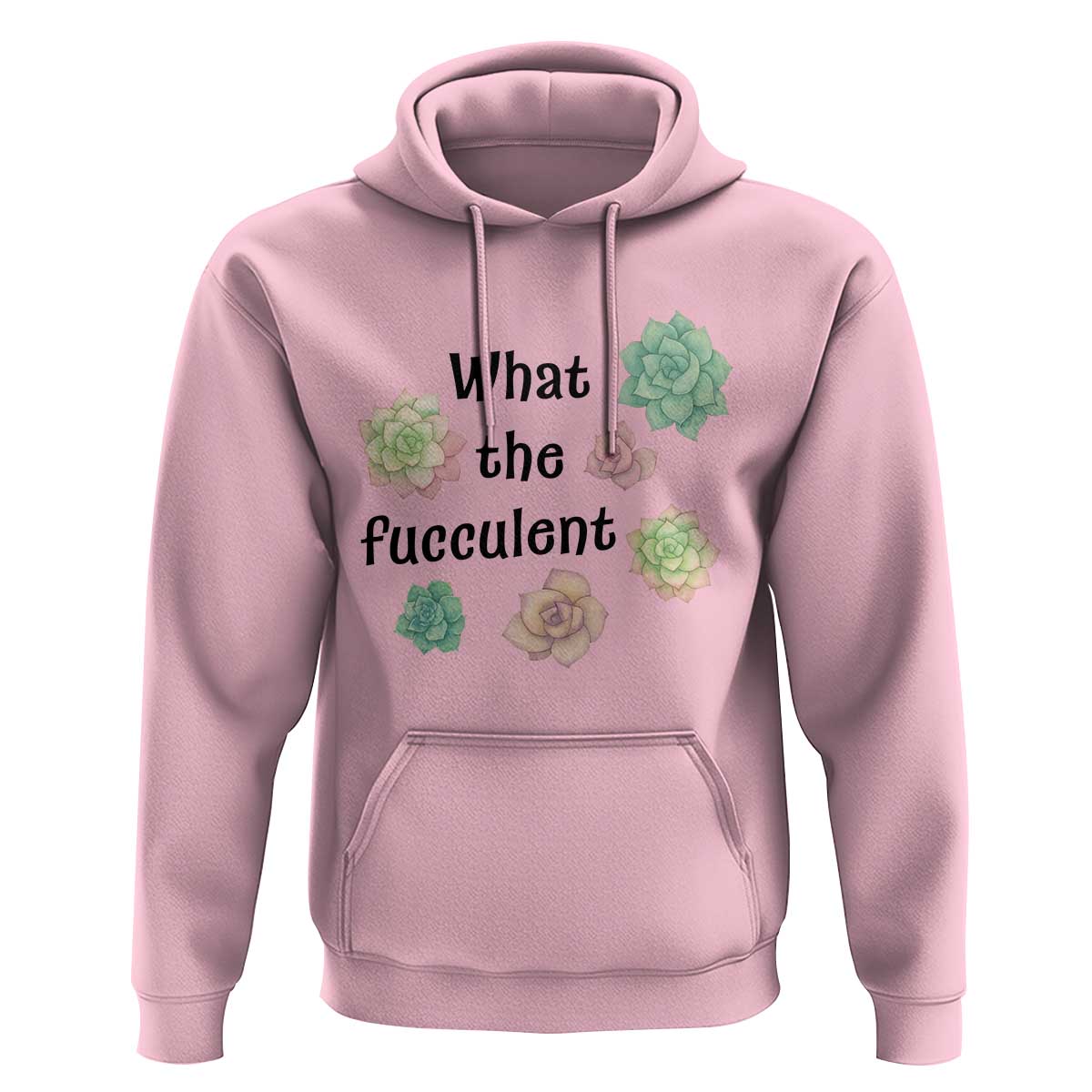 Succulent Lover Gift Hoodie What The Fucculent - Wonder Print Shop