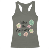 Succulent Lover Gift Racerback Tank Top What The Fucculent - Wonder Print Shop