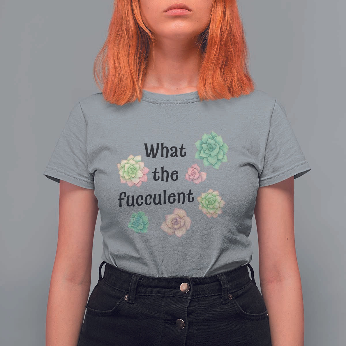 Succulent Lover Gift T Shirt For Women What The Fucculent - Wonder Print Shop