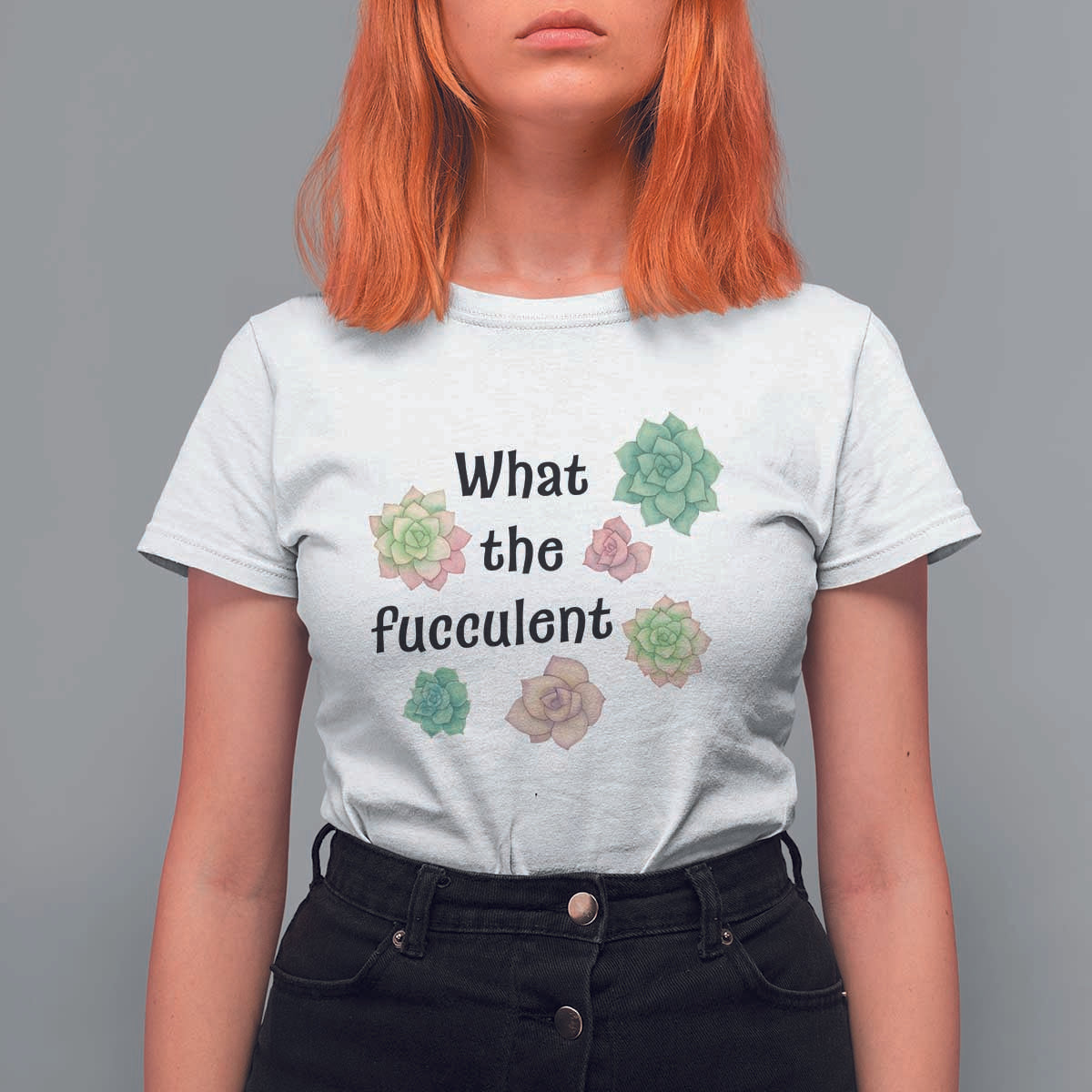 Succulent Lover Gift T Shirt For Women What The Fucculent - Wonder Print Shop