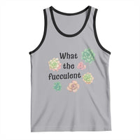 Succulent Lover Gift Tank Top What The Fucculent - Wonder Print Shop