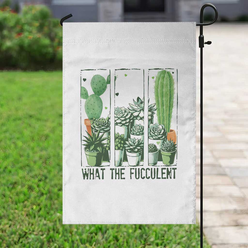 Funny Cactus Plant Lover Garden Flag What The Fucculent - Wonder Print Shop