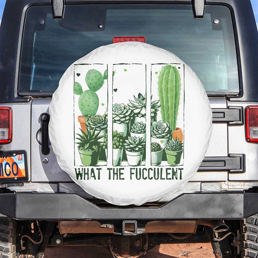 Funny Cactus Plant Lover Spare Tire Cover What The Fucculent - Wonder Print Shop