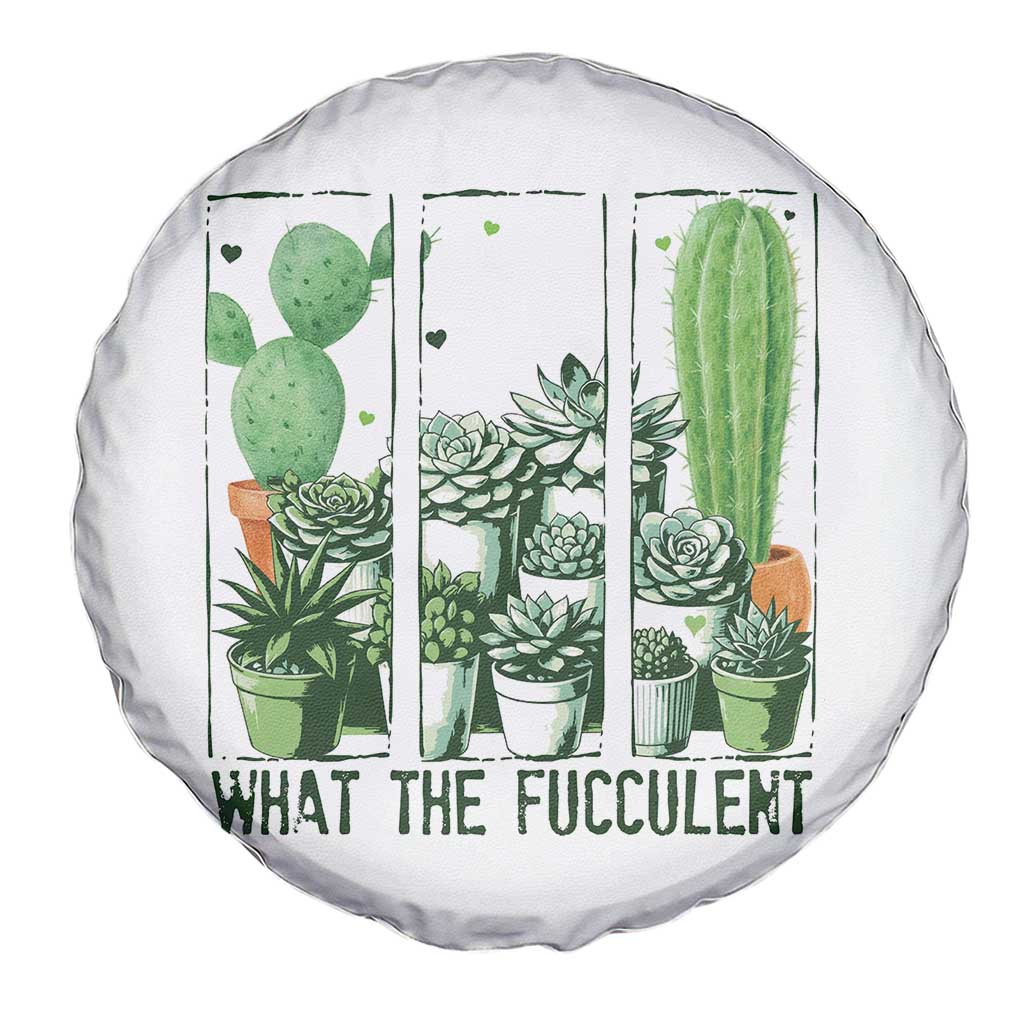 Funny Cactus Plant Lover Spare Tire Cover What The Fucculent - Wonder Print Shop