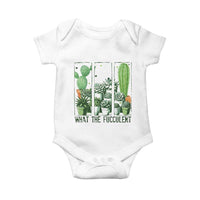 Funny Cactus Plant Lover Baby Onesie What The Fucculent - Wonder Print Shop