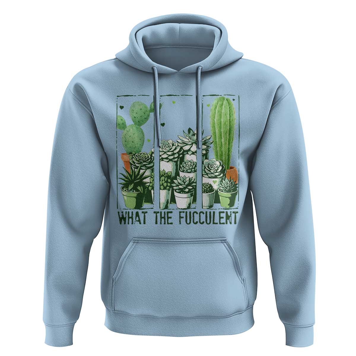 Funny Cactus Plant Lover Hoodie What The Fucculent - Wonder Print Shop