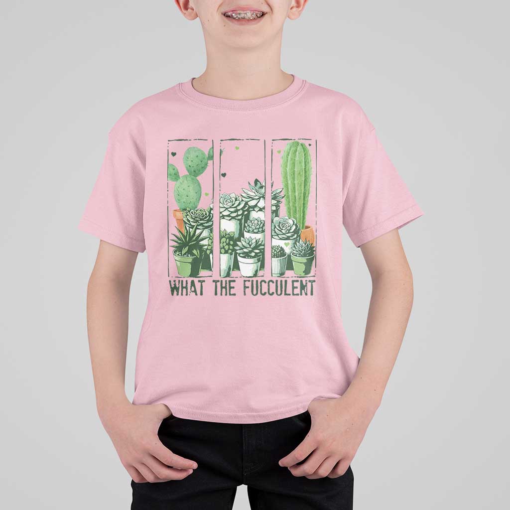 Funny Cactus Plant Lover T Shirt For Kid What The Fucculent - Wonder Print Shop